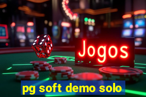 pg soft demo solo